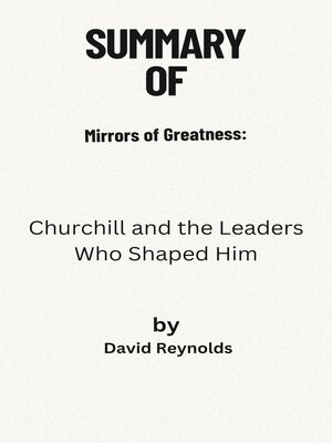 cover image of summary  of Mirrors of Greatness